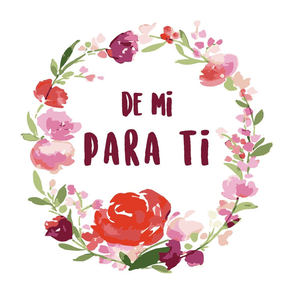 DE MI PARA TI